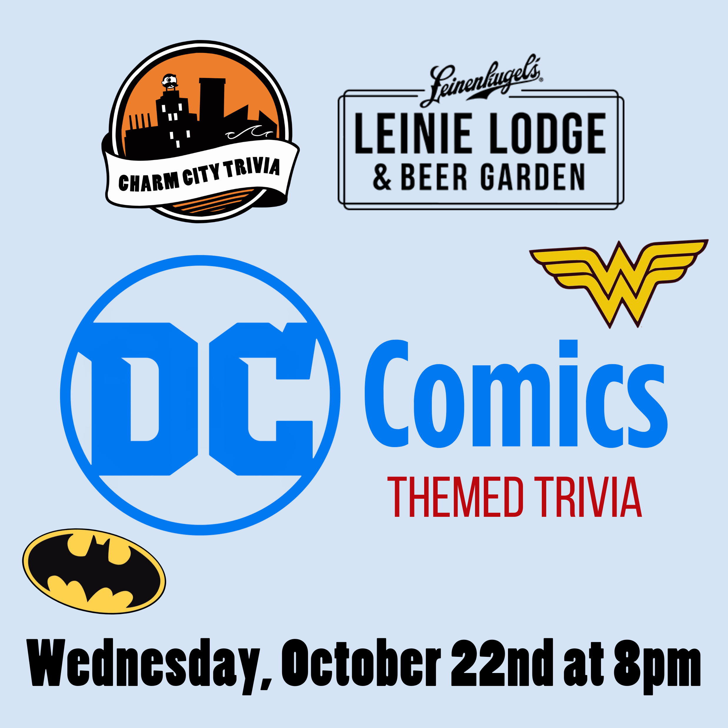 DC Comics Themed Trivia at Leinie Lodge! Charm City Entertainment